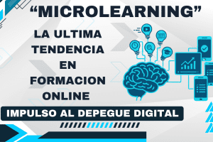 Microlearning 2025 : la tendencia que está revolucionando la formación online